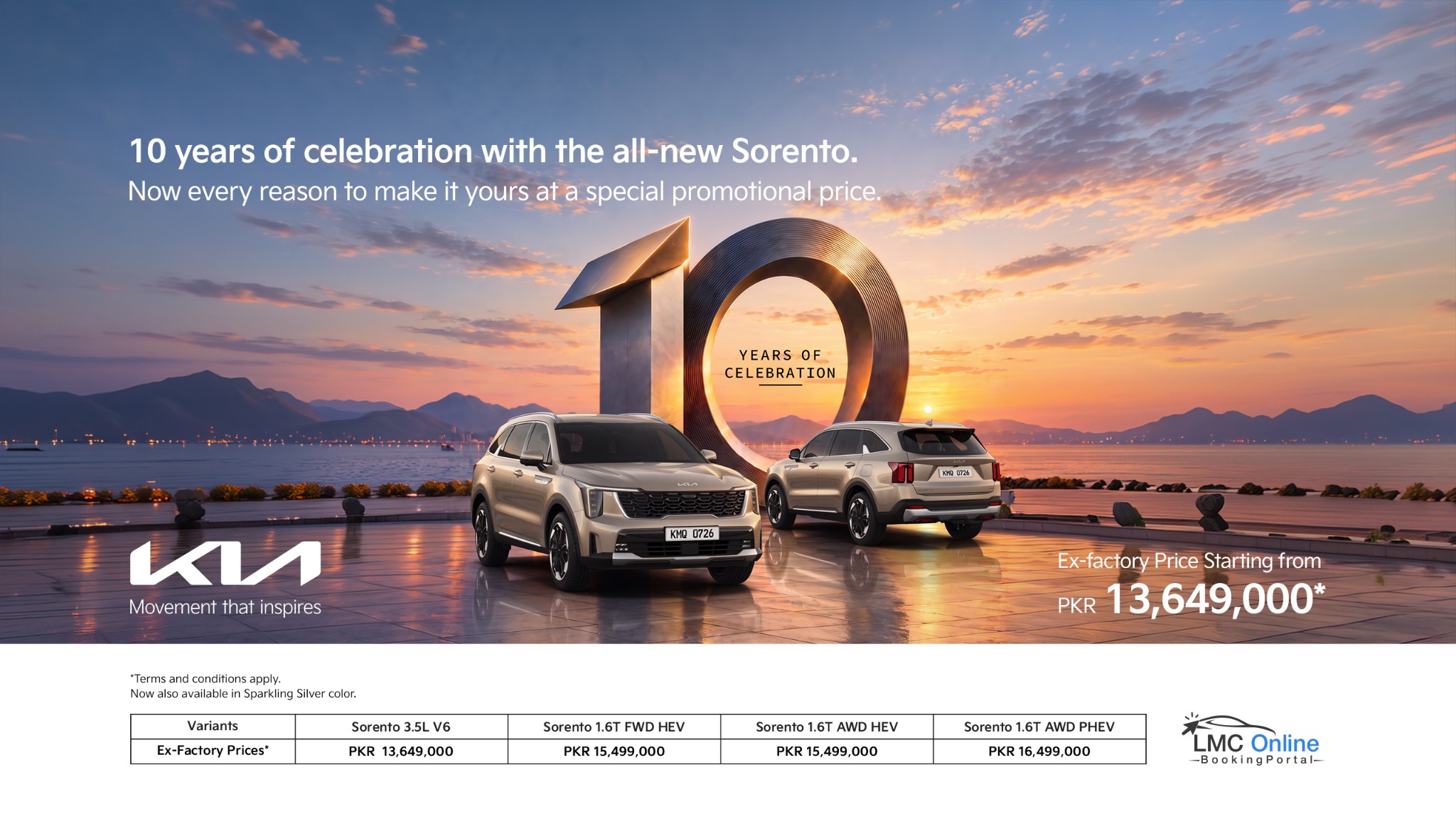 Kia Sorento 10 years celebration promotion. Ex-factory prices: 3.5L V6 PKR 13,649,000; HEV FWD and AWD PKR 15,499,000; PHEV AWD PKR 16,499,000. Terms and conditions apply.